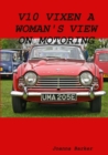 V10 Vixen A Woman's View on Motoring - Book