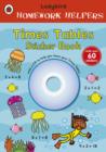 Ladybird Homework Helpers: Times Tables Sticker Book with CD - Book