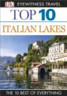 DK Eyewitness Top 10 Travel Guide: Italian Lakes : Italian Lakes - eBook