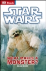 Star Wars What Makes a Monster? - Book