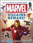 Marvel Villains Beware Ultimate Sticker Book! - Book