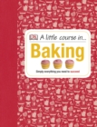 A Little Course in Baking - Book