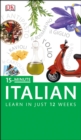 15-Minute Italian : Speak Italian in just 15 minutes a day - Book