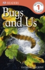 Bugs and Us - Book