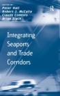 Integrating Seaports and Trade Corridors - Book