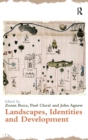 Landscapes, Identities and Development - Book
