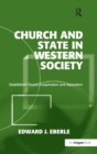 Church and State in Western Society : Established Church, Cooperation and Separation - Book