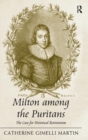 Milton among the Puritans : The Case for Historical Revisionism - Book