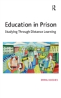 Education in Prison : Studying Through Distance Learning - Book
