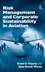 Risk Management and Corporate Sustainability in Aviation - Book