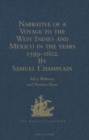 Narrative of a Voyage to the West Indies and Mexico in the years 1599-1602, by Samuel Champlain : With Maps and Illustrations - Book
