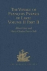 The Voyage of Francois Pyrard of Laval to the East Indies, the Maldives, the Moluccas, and Brazil : Volume II, Part 2 - Book
