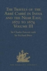 The Travels of the Abbe Carre in India and the Near East, 1672 to 1674 : Volume III. Return Journey to France, with an account of the Sicilian revolt against Spanish rule at Messina - Book