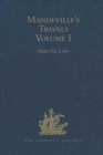Mandeville's Travels : Texts and Translations, Volume I - Book