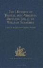 The Historie of Travell into Virginia Britania (1612), by William Strachey, gent - Book