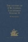 The Letters of F.W. Ludwig Leichhardt : Volume II - Book