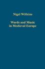 Words and Music in Medieval Europe - Book