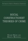 Social Constructionist Theories of Crime - Book