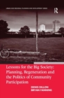 Lessons for the Big Society: Planning, Regeneration and the Politics of Community Participation - Book