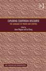 Exploring Courtroom Discourse : The Language of Power and Control - Book