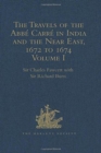 The Travels of the Abbe Carre in India and the Near East, 1672 to 1674 : Volumes I-III - Book