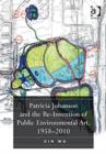 Patricia Johanson and the Re-Invention of Public Environmental Art, 1958-2010 - Book