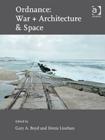 Ordnance: War + Architecture & Space - Book