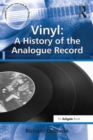 Vinyl: A History of the Analogue Record - Book