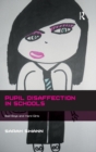 Pupil Disaffection in Schools : Bad Boys and Hard Girls - Book