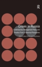 Crises in Russia : Contemporary Management Policy and Practice From A Historical Perspective - Book