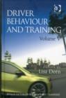 Driver Behaviour and Training: Volume V - Book