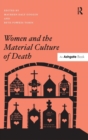 Women and the Material Culture of Death - Book
