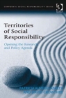 Territories of Social Responsibility : Opening the Research and Policy Agenda - Book
