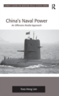 China's Naval Power : An Offensive Realist Approach - Book