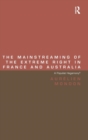 The Mainstreaming of the Extreme Right in France and Australia : A Populist Hegemony? - Book