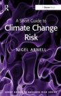 A Short Guide to Climate Change Risk - Book