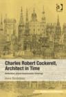 Charles Robert Cockerell, Architect in Time : Reflections around Anachronistic Drawings - Book