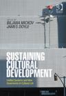Sustaining Cultural Development : Unified Systems and New Governance in Cultural Life - Book