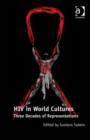 HIV in World Cultures : Three Decades of Representations - Book