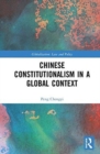 Chinese Constitutionalism in a Global Context - Book