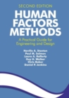 Human Factors Methods : A Practical Guide for Engineering and Design - Book