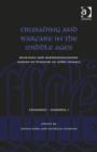 Crusading and Warfare in the Middle Ages : Realities and Representations. Essays in Honour of John France - Book