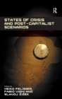 States of Crisis and Post-Capitalist Scenarios - Book
