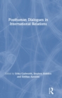 Posthuman Dialogues in International Relations - Book