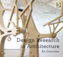 Design Research in Architecture : An Overview - Book