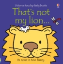 That's Not My Lion - Book