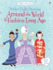 Sticker Dolly Dressing Around the World Around The World & Fashion Long Ago - Book
