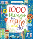 1000 Things to Make and Do - Book