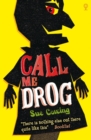 Call Me Drog - Book