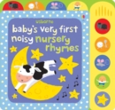 Baby's Very First Noisy Nursery Rhymes - Book
